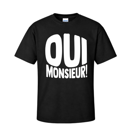 Oui Monsieur